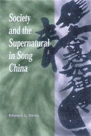 Cover of: Society and the Supernatural in Song China by Edward L. Davis