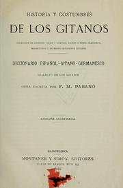 Historia y costumbres de los gitanos by F. M. Pabanó