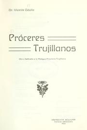 Cover of: Próceres trujillanos by Dávila, Vicente