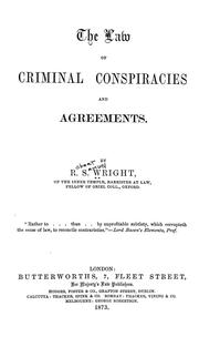 Cover of: The law of criminal conspiracies and agreements