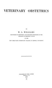 Cover of: Veterinary obstetrics by Walter Long Williams