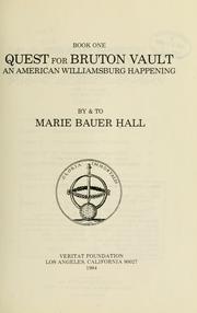 Cover of: Quest for Bruton Vault by Marie Bauer Hall