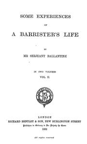 Cover of: Some experiences of a barrister's life