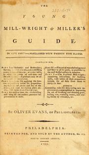 Cover of: The young mill-wright & miller's guide by Evans, Oliver