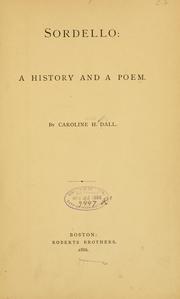 Cover of: Sordello: a history and a poem. by Caroline Wells Healey Dall
