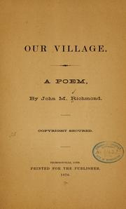 Our village by John M. Richmond