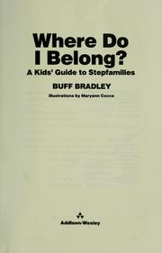Cover of: Where do I belong? by Buff Bradley