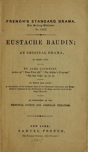 Cover of: Eustache Baudin: an original drama in three acts