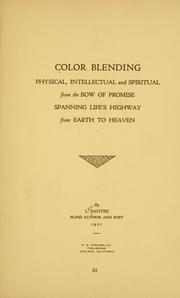 Cover of: Color blending, physical, intellectual and spiritual by Levi Santee