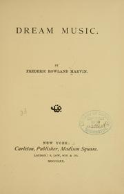 Cover of: Dream music by Marvin, Frederic Rowland