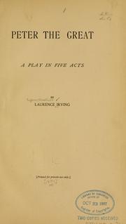 Cover of: Peter the Great: a play in five acts