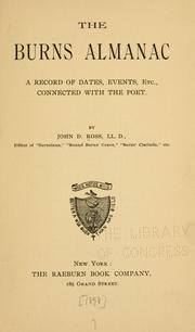 Cover of: The Burns almanac: a record of dates, events, etc., connected with the poet.