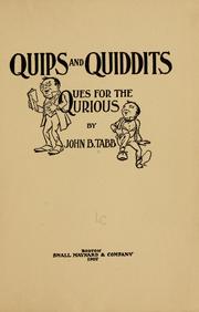 Cover of: Quips and quiddits: ques for the qurious