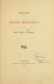 Cover of: Selected prose writings of Mrs. Emma C. Embury. by Emma C. Embury