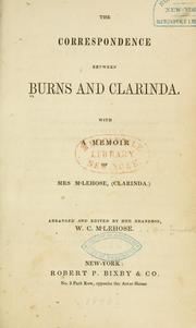 Cover of: The correspondence between Burns and Clarinda. by Robert Burns, Robert Burns