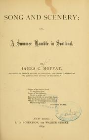 Cover of: Song and scenery by Moffat, James C.