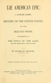 Cover of: The American epic by Drummond Welburn, Drummond Welburn