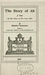 Cover of: The story of Ab by Stanley Waterloo