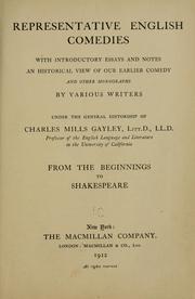 Cover of: Representative English comedies by Charles Mills Gayley