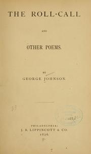 Cover of: The roll-call and other poems by Johnson, George