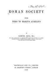 Cover of: Roman society from Nero to Marcus Aurelius by Samuel Dill