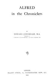 Cover of: Alfred in the chroniclers by John William Edward Conybeare