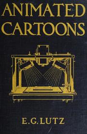 Cover of: Animated cartoons by Edwin George Lutz