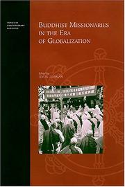 Cover of: Buddhist Missionaries In The Era Of Globalization (Topics in Contemporary Buddhism) by Linda Learman