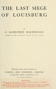 Cover of: The last siege of Louisburg by C. Ochiltree Macdonald