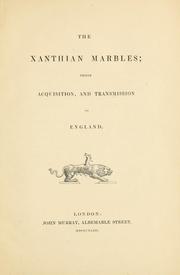 Cover of: The Xanthian marbles | Fellows, Charles Sir