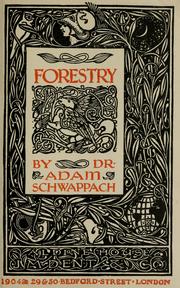 Cover of: Forestry by Adam Friedrich Schwappach