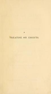 Cover of: A treatise on insects injurious to gardeners, foresters, & farmers.