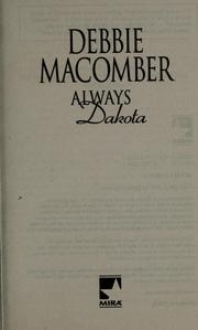 Cover of: Always Dakota by Debbie Macomber.