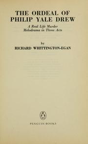 Cover of: The ordeal of Philip Yale Drew by Richard Whittington-Egan