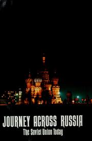 Cover of: Journey across Russia: the Soviet Union today