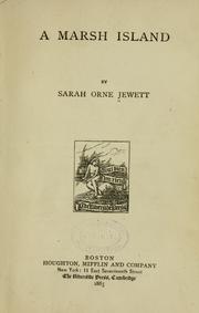 Cover of: A marsh island by Sarah Orne Jewett