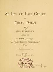 Cover of: An  idyl of Lake George and other poems | Benjamin F. Leggett