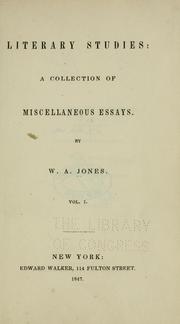 Cover of: Literary studies: a collection of miscellaneous essays
