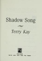 Shadow song by Terry Kay