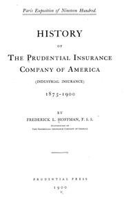 Cover of: History of the Prudential Insurance Company of America (industrial insurance) 1875-1900