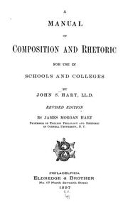 Cover of: A manual of composition and rhetoric for use in schools and colleges