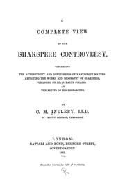 Cover of: A complete view of the Shakspere controversy by Clement Mansfield Ingleby