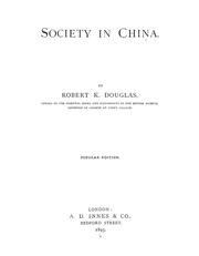 Cover of: Society in China by Sir Robert K. Douglas