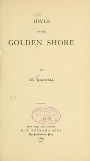 Cover of: Idyls of the Golden shore