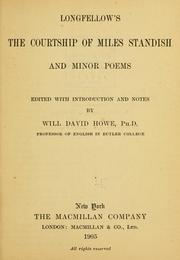 Cover of: Longfellow's The courtship of Miles Standish: and minor poems