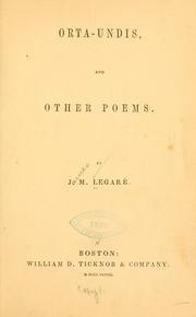 Cover of: Orta-undis, and other poems by J. M. Legaré, J. M. Legaré