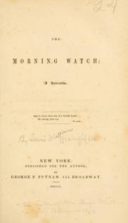Cover of: The morning watch: a narrative ...