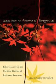 Cover of: Leaves from an Autumn of Emergencies: Selections from the Wartime Diaries of Ordinary Japanese