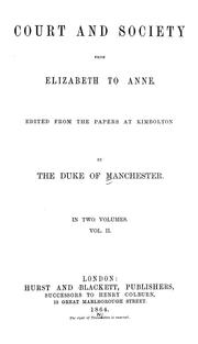 Cover of: Court and society from Elizabeth to Anne.