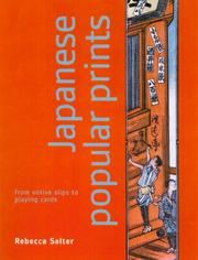 Cover of: Japanese Popular Prints: From Votive Slips to Playing Cards